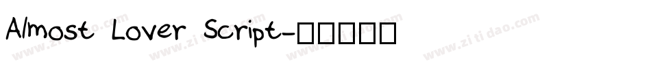 Almost Lover Script字体转换